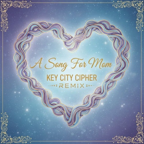 A Song For Mom (Remix)