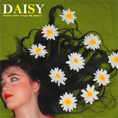 Stream jmaes | Listen to Daisy playlist online for free on SoundCloud