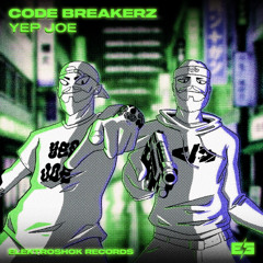 CODE BREAKERZ - YEP JOE