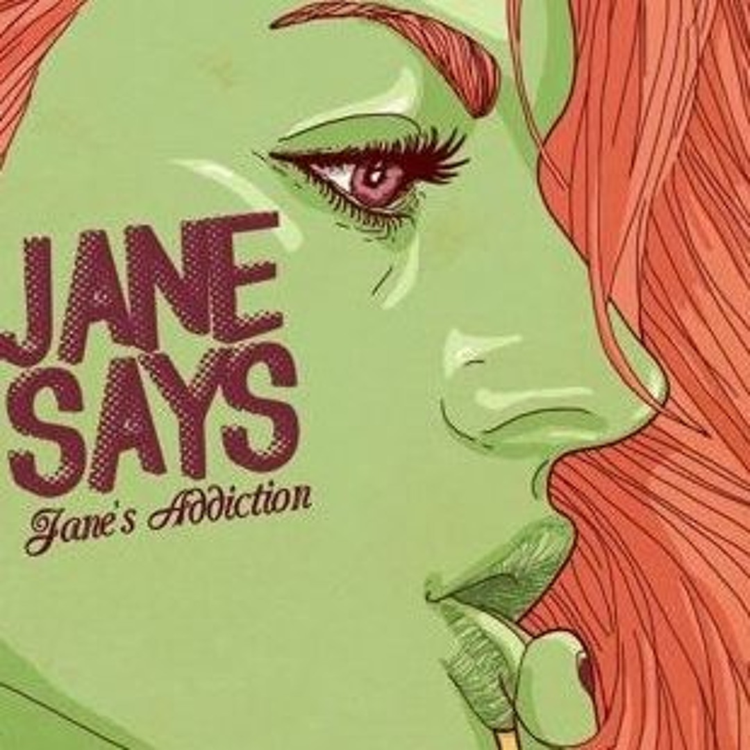 Stream Jane's Addiction - Jane Says (BackYard Poets 2020 Re - Edit