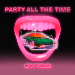 PATT - Party All The Time [JARDS MASH]