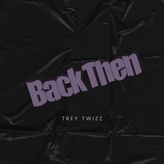Back Then