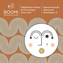 BOOMI - By DJ Ali Y (WINTER 2022)
