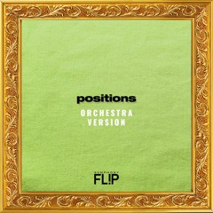 Ariana Grande - positions (Orchestra Version)