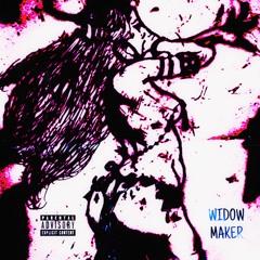 Widow Maker (Feat. A.P)