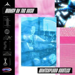 MONEY ON THE DASH (WINTERFLOOD BOOTLEG)