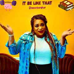 It Be Like That (prod. WXLL)