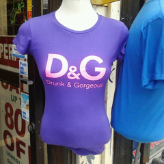 Drunk & Gorgeous/D&G.