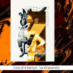 Colins JR & Ederlyck - Up (Original Mix)