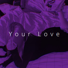 Your Love (Speed Up)