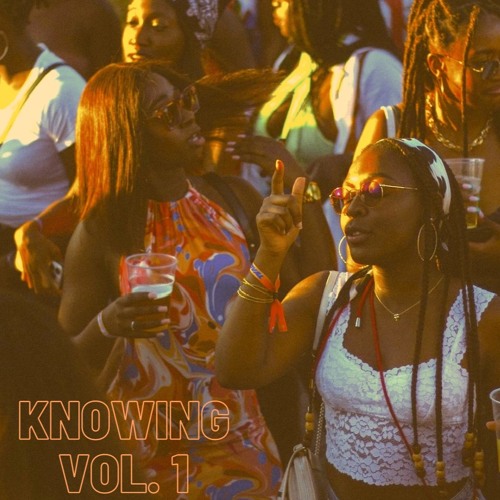 Knowing Vol. 1