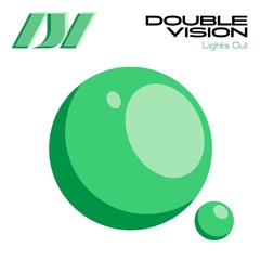 Doublevision - Lights Out