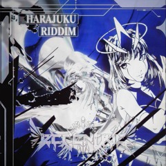 Harajuku Riddim EP