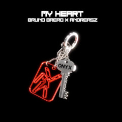 Bruno Brero & ANDREASZ - My Heart