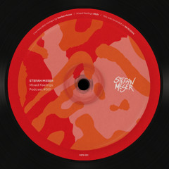 Mixed Feelings Podcast 001 - Stefan Meser