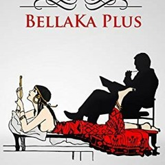 View [PDF EBOOK EPUB KINDLE] BellaKa Plus (Spanish Edition) by  Perla Gizem 💞