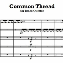 Common Thread for Brass Quintet