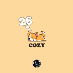 COZY EPISODE 26  ♡＼(￣▽￣)／♡