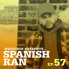 Episode 57 - The Spanish Ran Interview