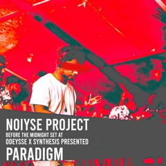 NOIYSE PROJECT  before the midnight at ODEYSSE X SYNTHESIS Presented PARADIGM in 24th NOV 2023