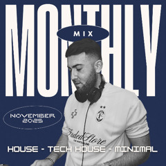 MONTHLY TECH HOUSE MIX - NOVEMBER 2025