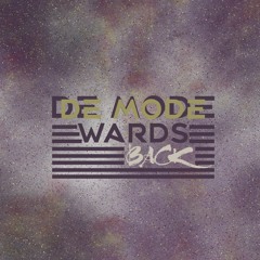 De Mode - Wards Back ( Original Mix )