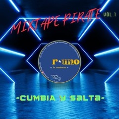 Mixtape pirate_vol.1  - Cumbia Y Salta