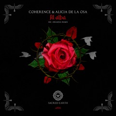 Coherence, Alicia De La Osa - Al Alba (ODASOUL Remix)