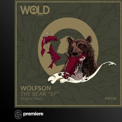 Premiere: Wolfson - The Bear - Wold Records