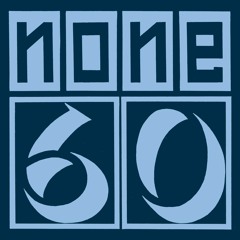 none60 Podcast 055 (Silent Dust Mix)