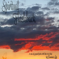Spiritual Flashback