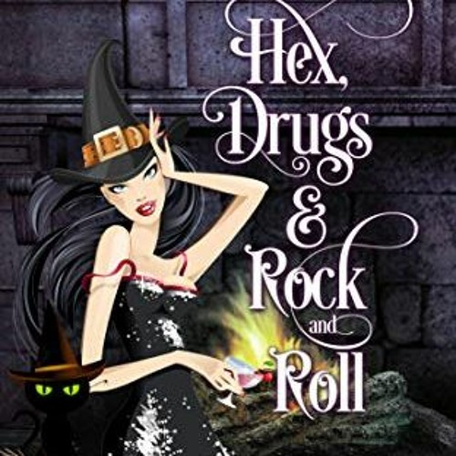 [PDF] Read Hex, Drugs & Rock and Roll (A Supernatural Speakeasy Cozy Mystery Book 5) by  Lily Harper