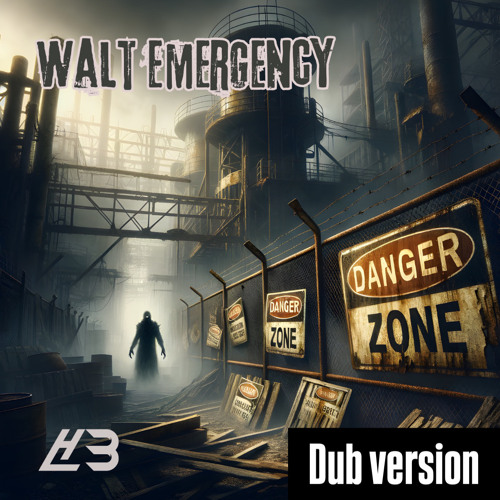 Walt Emergency - Danger Zone (DuB Version) [FREE DOWNLOAD AT 250LIKES]