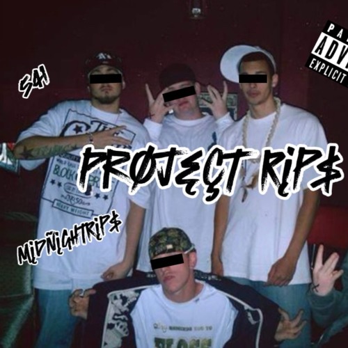 Stream Project Rip$ by MidnightRip$ | Listen online for free on SoundCloud
