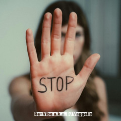 Stop - Re-Vibe aka DJ Vaggelis