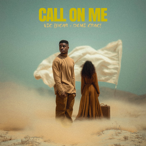 Call On Me (feat. Domi Grace)