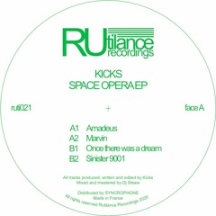Kicks - Space opera ep - ruti021
