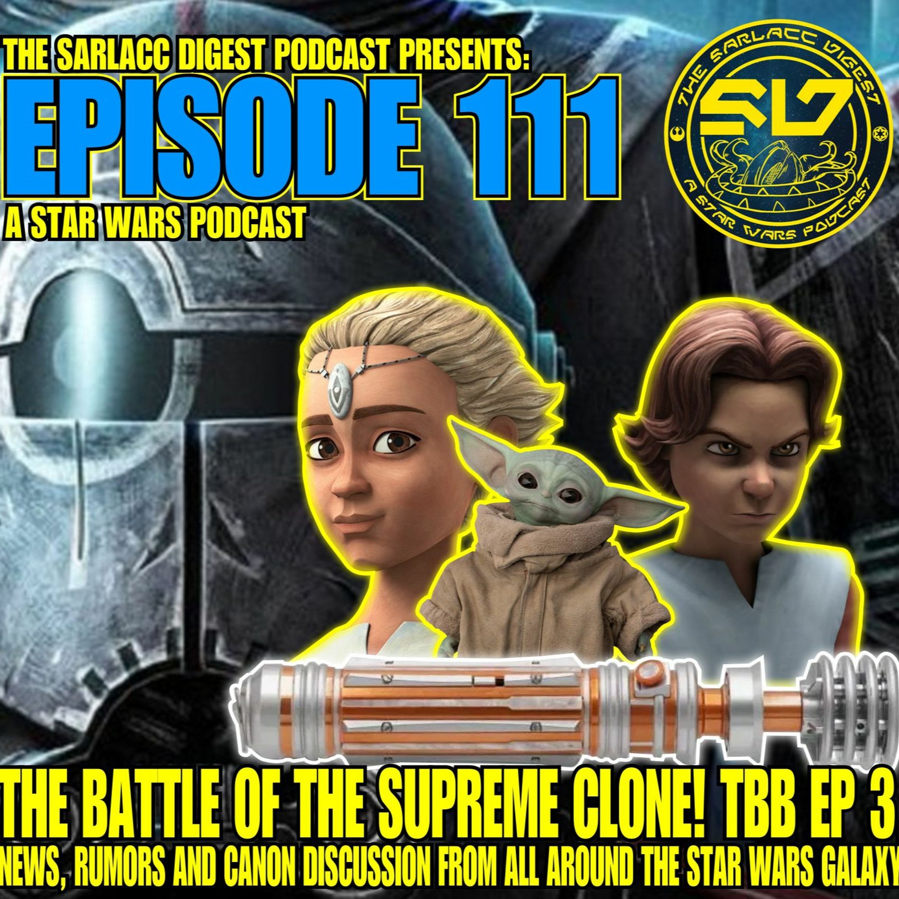 Sarlacc Digest: A Star Wars Podcast