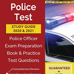 FREE EPUB 📔 Police Test Study Guide 2020 and 2021: Police Officer Exam Preparation B