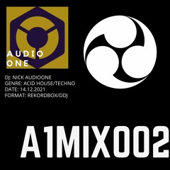 Audio One - A1MIX002 - "Acid Reign"