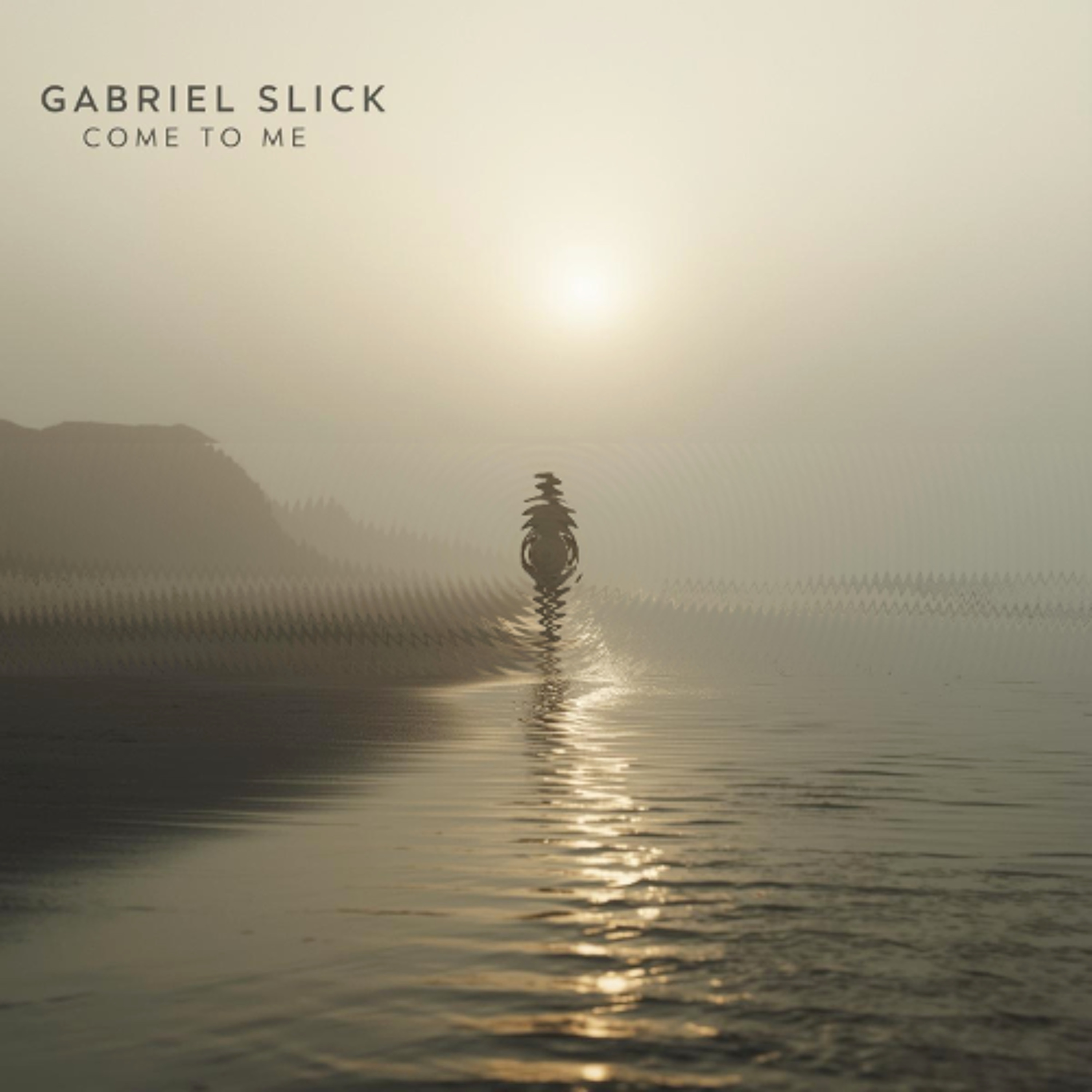 Gabriel Slick - Come To Me (EXTENDED) episode artwork