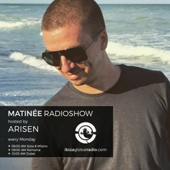 MATINEE hosted by ARISEN @ Ibiza Global Radio (14.09.2020) - COSMIC CONNECTION