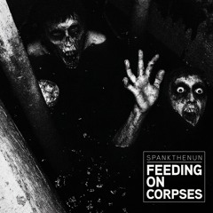 Feeding on Corpses 124BPM Dark Electro EBM DJ Club Music
