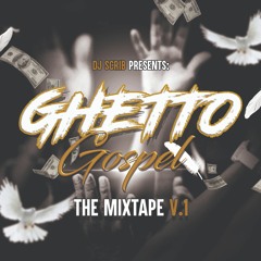 Ghetto Gospel: The Mixtape V.1