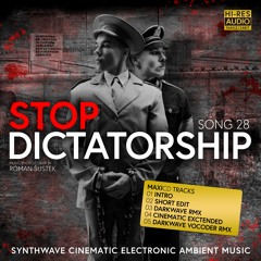 SONG 28 STOP DICTATORSHIP (Darkwave Vocoder Rmx)
