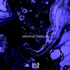 MALöR Podcast 010 - Minimal Default