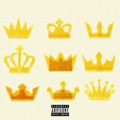 Crown Statement (Prod. by K el Nigromante)