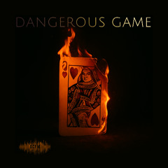 Dangerous Game