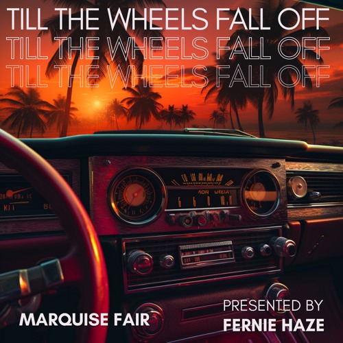 Till the Wheels Fall off