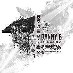 Danny B @ Nameless 18 Jan 2025
